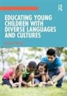 Karen N. Nemeth, Karen N. (Language Castle Nemeth, Nemeth Karen N. - Educating Young Children With Diverse Languages and Cultures