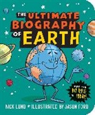 Nick Lund, Lund Nick, Jason Ford - The Ultimate Biography of Earth