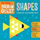 Workman Publishing, Workman Publishing - My First Brain Quest Shapes