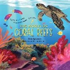 Erin Spencer, Erin T. Spencer, Spencer Erin, Alexandria Neonakis - World of Coral Reefs