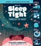 Tzivia Gover, Gover Tzivia, Lesléa Newman, Leslea Gover Newman, Vivian Mineker - How to Sleep Tight Through the Night