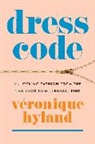 Veronique Hyland, Véronique Hyland - Dress Code