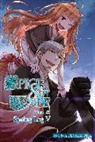 Isuna Hasekura, Hasekura Isuna, Isuna Hasekura - Spice and Wolf, Vol. 22 (light novel)