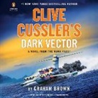 Scott Brick, Graham Brown - Clive Cussler's Dark Vector (Audiolibro)