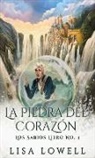 Lisa Lowell - La Piedra Del Corazón