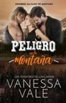 Vanessa Vale - Peligro en la montaña