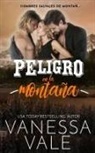 Vanessa Vale - Peligro en la montaña