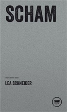 Lea Schneider, Verlagshaus Berlin - Scham