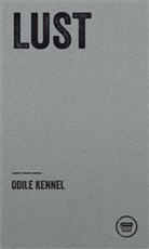 Odile Kennel, Verlagshaus Berlin - Lust
