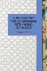 Panagiotis Sotiris - A Philosophy for Communism