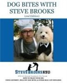 Steve Brooks, Serena Tarica - Dog Bites with Steve Brooks