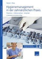 Nicola V Rheia, Nicola V. Rheia - Hygienemanagement in der zahnärztlichen Praxis, m. 1 Online-Zugang