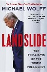 Author to be revealed, Michael Wolff - Landslide