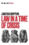 Jonathan Sumption, Sumption Jonathan - Law in a Time of Crisis