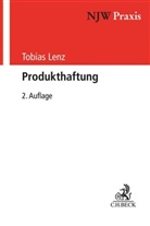Tobias Lenz, Thoma Klindt, Thomas Klindt, Stefanie Lenz u a, Tobias Lenz u a - Produkthaftung