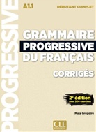 Maïa Grégoire - Grammaire progressive du français - Niveau débutant complet