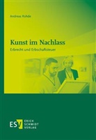 Andreas Rohde, Andreas (Dr.) Rohde - Kunst im Nachlass