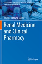 Rhianno Braund, Rhiannon Braund - Renal Medicine and Clinical Pharmacy