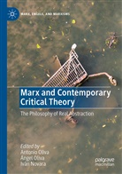 Iván Novara, Ánge Oliva, Ángel Oliva, Antonio Oliva - Marx and Contemporary Critical Theory