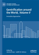 Judith N. DeSena, Jerom Krase, Jerome Krase, N DeSena, N DeSena - Gentrification around the World, Volume II
