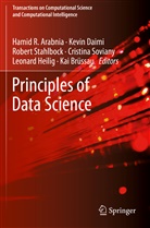Hamid R. Arabnia, Kai Brüssau, Kevi Daimi, Kevin Daimi, Leonard Heilig, Cristina Soviany... - Principles of Data Science