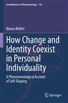 Bianca Bellini - How Change and Identity Coexist in Personal Individuality