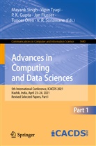 Jan Flusser, P. K. Gupta, Pk Gupta, P K Gupta et al, Tuncer Ören, Mayank Singh... - Advances in Computing and Data Sciences
