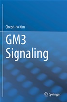 Cheorl-Ho Kim - GM3 Signaling