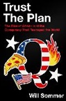Will Sommer - Trust the Plan
