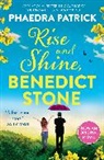 Phaedra Patrick, Patrick Phaedra - Rise And Shine, Benedict Stone