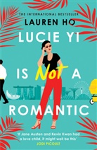 Lauren Ho - Lucie Yi Is Not A Romantic