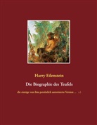 Harry Eilenstein - Die Biographie des Teufels