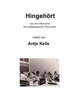 Antje Kelle - Hingehört