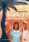 Annette Pehnt - Harika Bir Baslangic
