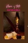Rafaela Mila - Pluma y tinta