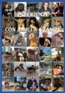 Giovanni Gravante - ESPERIENZE CON AMICI A 4 ZAMPE