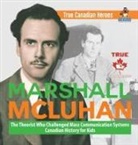 Beaver - Marshall McLuhan - The Theorist Who Challenged Mass Communication Systems | Canadian History for Kids | True Canadian Heroes