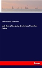 Hamilton College, Edward North - Mail-Book of the Living Graduates of Hamilton College