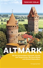 Heinzgeorg Oette - TRESCHER Reiseführer Altmark