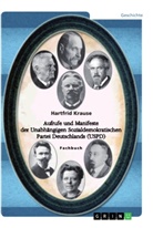 Hartfrid Krause - Aufrufe und Manifeste der Unabhängigen Sozialdemokratischen Partei Deutschlands (USPD)