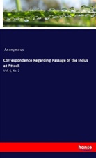 Anonymous - Correspondence Regarding Passage of the Indus at Attock
