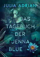 Julia Adrian - Das Tagebuch der Jenna Blue