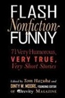 Brian Doyle, Tom Hazuka, Dinty W. Moore - Flash Nonfiction Funny