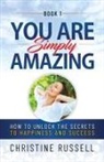 Christine Russell - You Are Simply Amazing