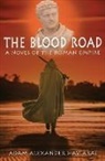 Adam Alexander Haviaras, Adam Alexander Haviaras - The Blood Road
