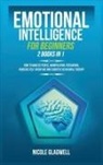 Nicole Gladwell - Emotional Intelligence for Beginners