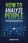 Samantha Scott - How to Analyze People