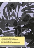Paul Alfred Kleinert - Ein "österreichischer Schriftsteller" im Brandenburgischen