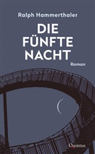 Ralph Hammerthaler - Die fünfte Nacht