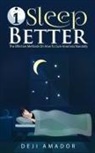 Deji Amador - I Sleep Better